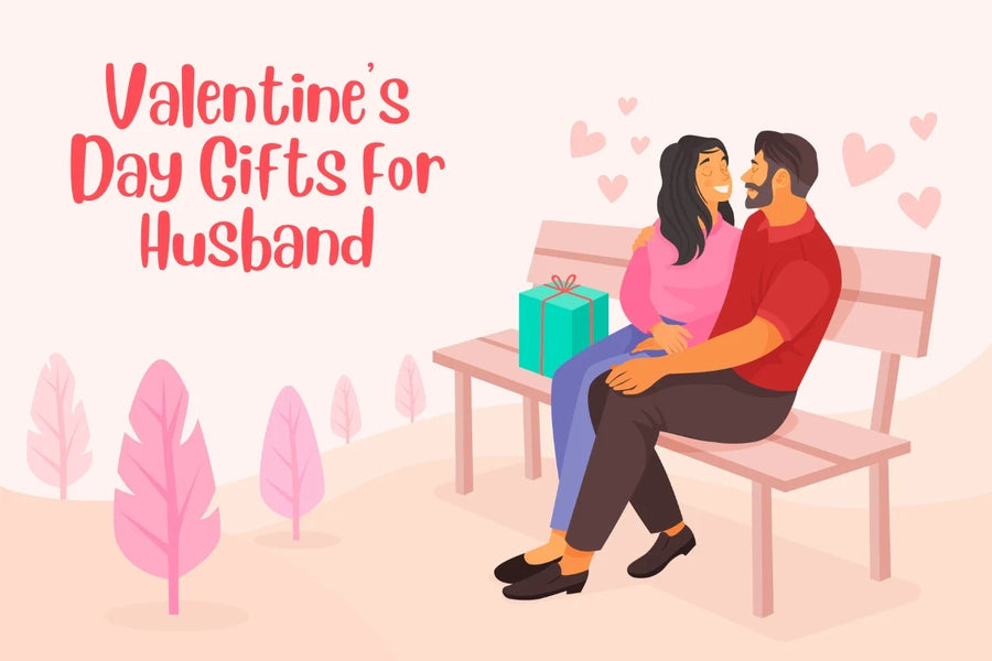 Romantic Valentine's Day Gifts For Husband- Shop Love gifts on The Wishing Chair