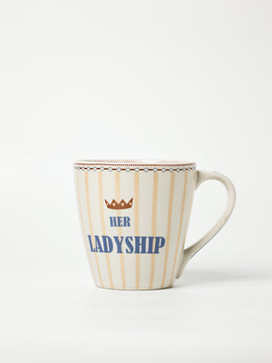 Her Ladyship Ceramic Mug