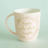 Happy Girls Shine Brighter Mug