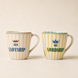Tea cups & coffee mugs His & Her Lordship Mugs Set of 2 | The Wishing Chair